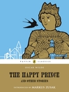 The Happy Prince & Other Stories (eBook)